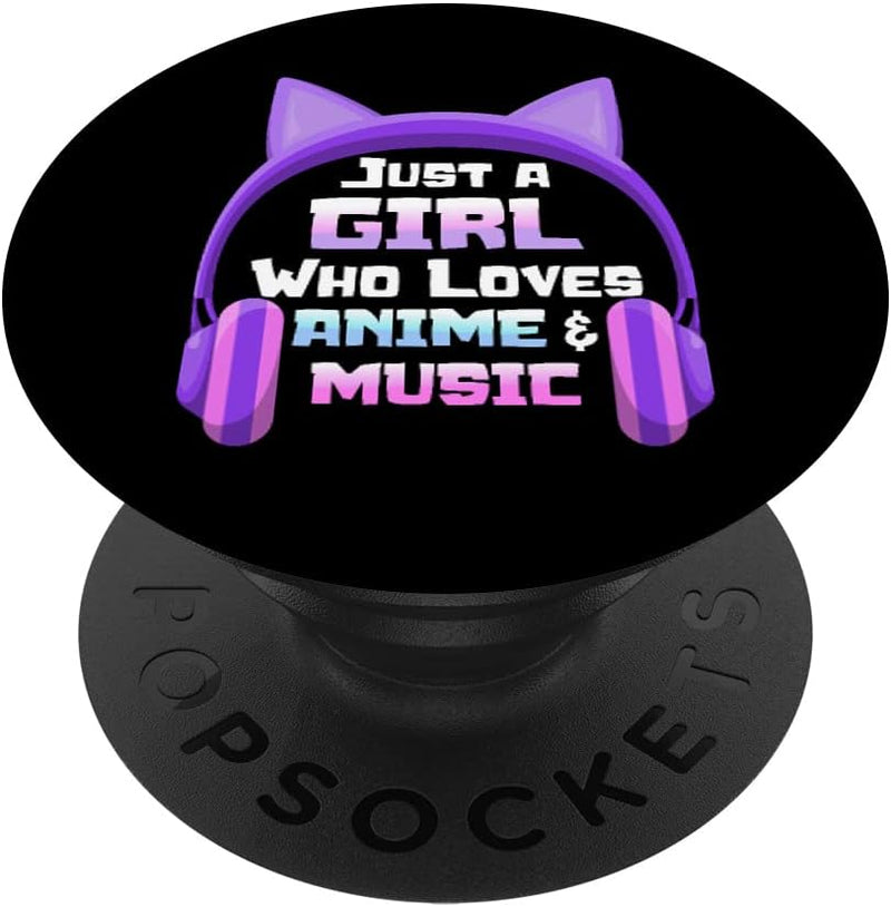 Just a Girl Loves Anime & Music Anime Headphones for Teens PopSockets Swappable PopGrip Standard