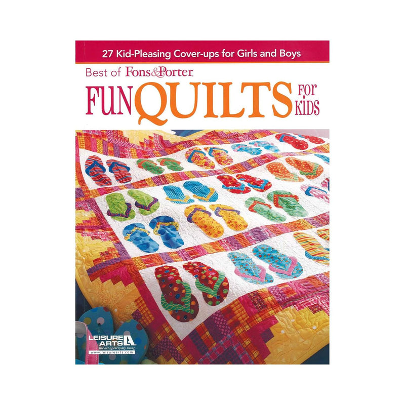 Leisure Arts Fons and Porter Fun Quilts for Kids Quilting Book, Quilting Books, Quilt Books, Quilt Patterns for Quilting, Patterns, Books and