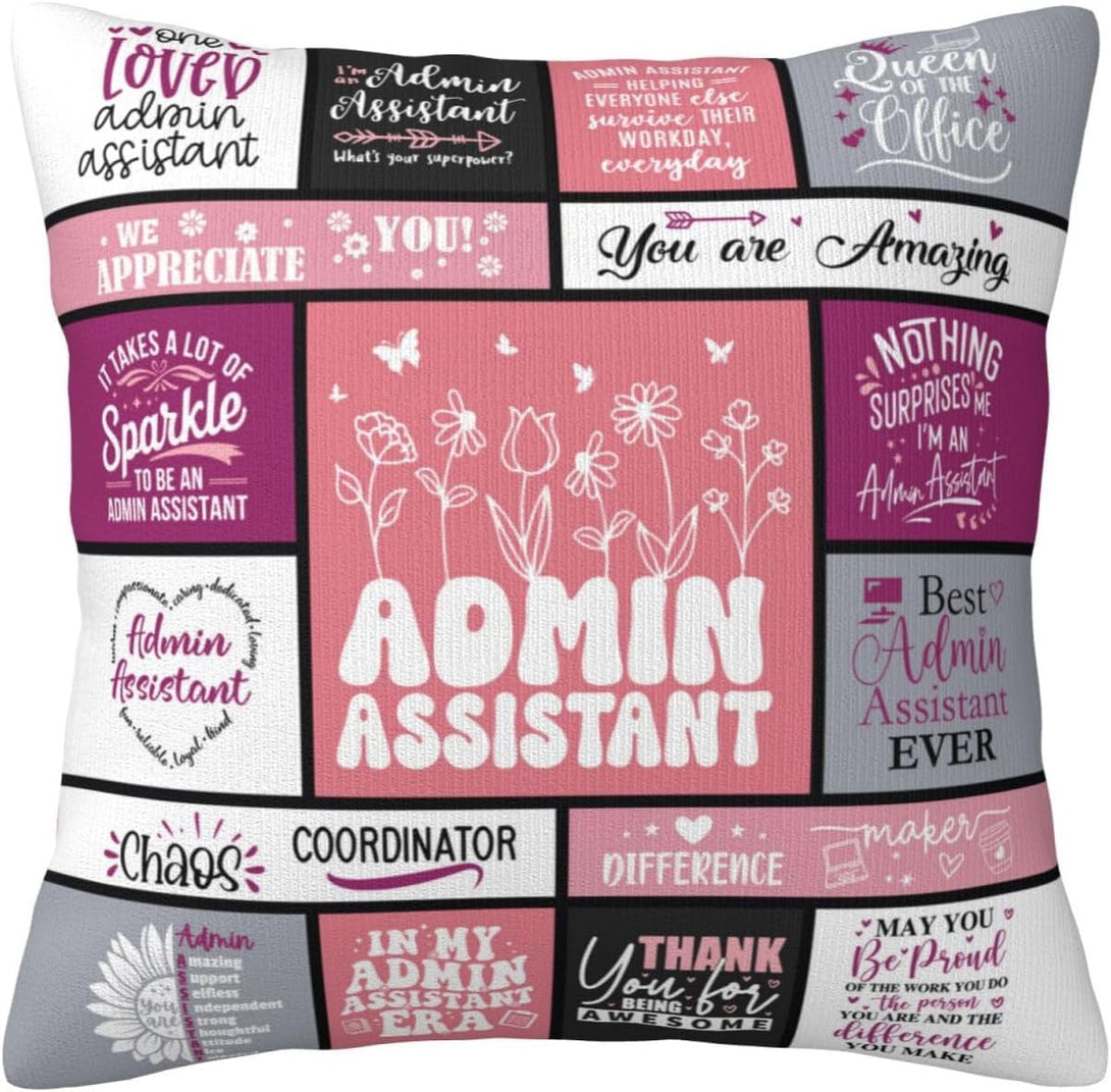 Administrative Assistant Gifts for Women, Administrative Professional Day Gifts, Best Administrative Assistant Gifts, Admin Professionals Day Gifts Throw Pillow Cover 18X18 Inches