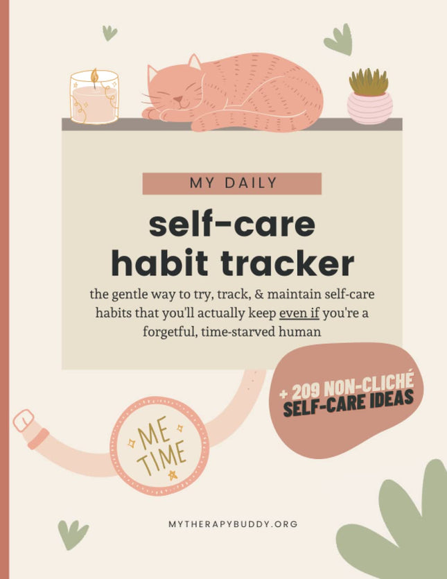 Daily Self Care Tracker with 209 Self Care Ideas - Self Care Tracker for Women, Men, Kids, & Teens - 36 Months - 8.5X11 