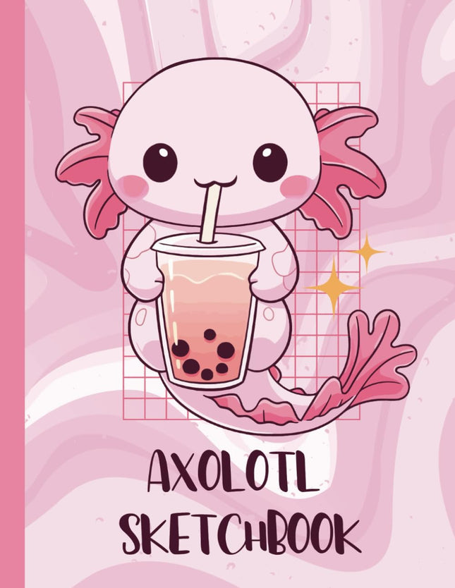 Axolotl Sketchbook: Cute Large Notebook For Drawing, Doodling, Sketching - Blank