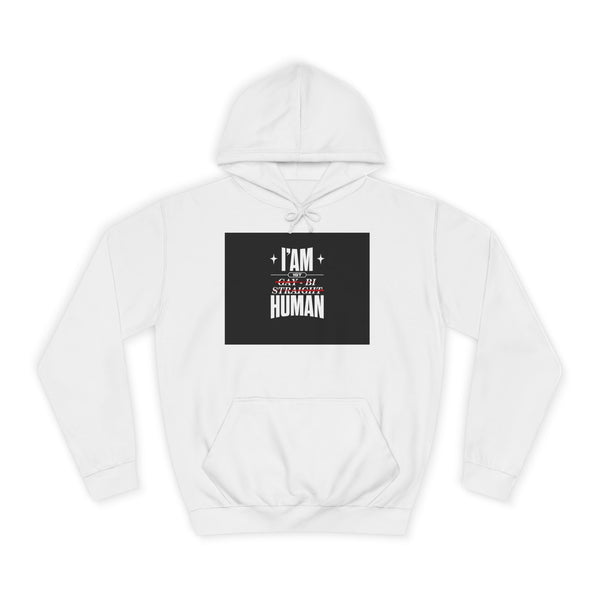 Inspirational Human Hoodie - Unisex College Apparel