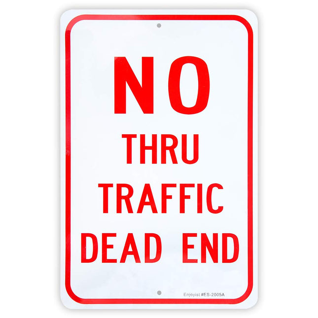 Large No Thru Traffic Sign, Dead End Sign, 18"X 12" .040 Rust Free Aluminum Ã¢Â