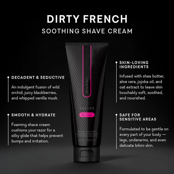 Pure Romance - Vuluxe Shaving Cream for Women - Dirty French (7 fl oz) - Prevents Razor Bumps & Irritation - Orchid, Blackberries, Vanilla -