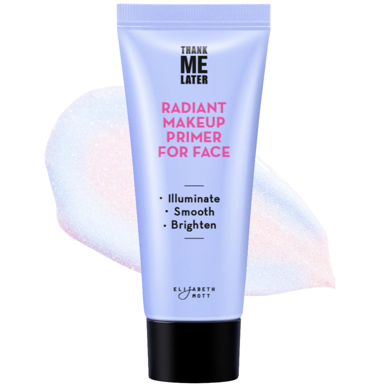 Elizabeth Mott Thank Me Later Radiant Face Primer Ã¢ÂÂ Dermatologist & Allergy Tested Ã¢ÂÂ Illuminating, Hydrating Makeup Base for Glowing