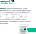 Smith's Amish Joint Ease Cream - Soothing Cooling Formula - 4 oz Jar | For Joint Discomfort, Stiffness & Muscle Tension - Arnica, Peppermint, Tea