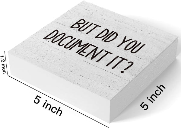 But Did You Document It Office Decor Wooden Box Sign Decorative Funny Office Wood Box Sign Home Rustic Farmhouse Square Desk Decor Sign for Shelf