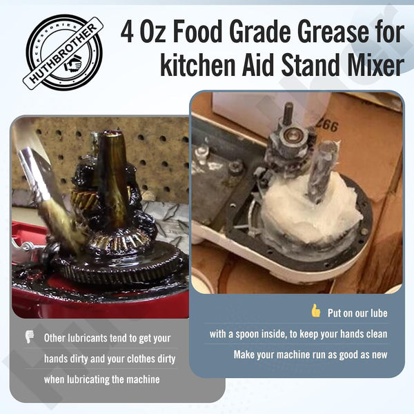 4 Oz Food Grade Grease for Kitchen Aid Stand Mixer - by Huthbrother, Universally for Kitchen Stand Mixer, Mixer Gear Attachments, Include Gasket