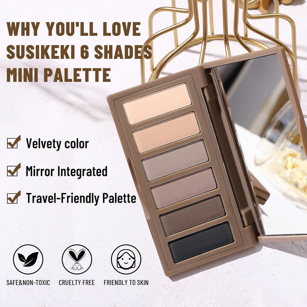SUSIKEKI 6 Colors Mini Eyeshadow Makeup Palette Neutral Nude Smoky Eye Shadow Taupe & Brown Matte Make Up Pallet with Mirror Highly Pigmented Long