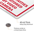 Smartsign 10 X 7 Inch Ã¢ÂÂNotice - All Activities Monitored by Video CameraÃ¢ÂÂ Metal Sign, 40 Mil Laminated Rustproof Aluminum, Red, Black