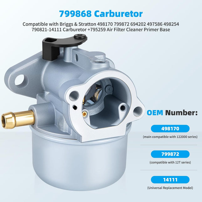 799868 Carburetor Compatible with Briggs & Stratton 498170 799872 694202 497586 498254 790821-14111 Carburetor +795259 A