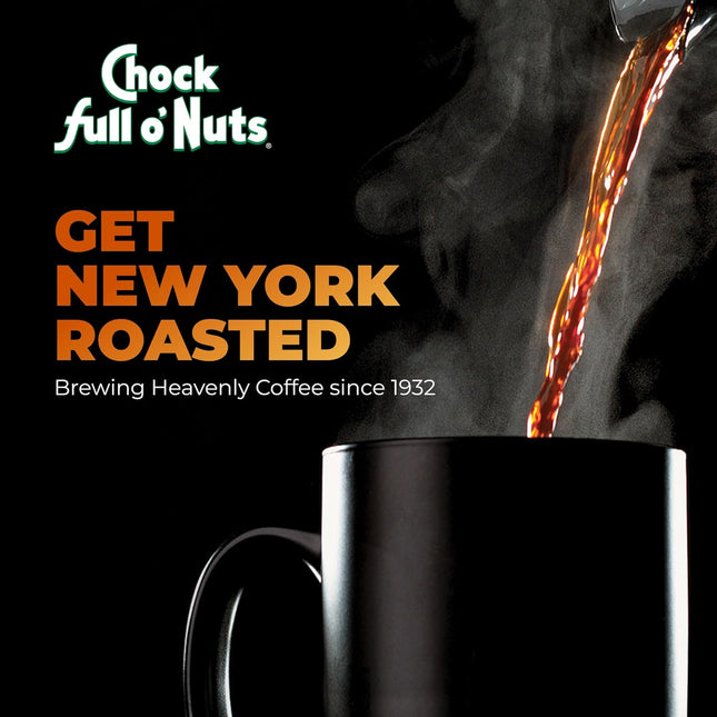 Chock Full OÃ¢ÂÂNuts New York Roast, Dark Roast Ground Coffee Ã¢ÂÂ Gourmet A