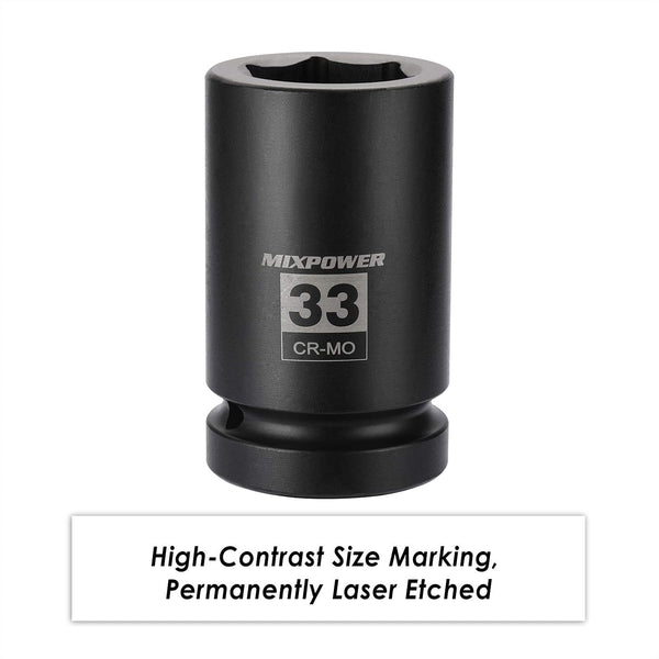 MIXPOWER 1 Inch Drive Deep Impact Socket, CR-MO, 33mm, 6 Point, Radius Corner Design, Chamfered Opening, Axle Nut Impact Grade Socket for Easy