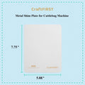 CraftFIRST Metal Shim Plate Compatible with Cuttlebug Die Cutting Machine 5.87 x 7.75"