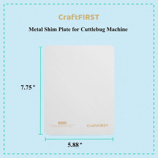 CraftFIRST Metal Shim Plate Compatible with Cuttlebug Die Cutting Machine 5.87 x 7.75"