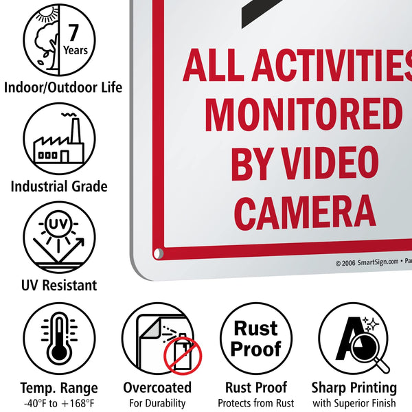 Smartsign 10 X 7 Inch Ã¢ÂÂNotice - All Activities Monitored by Video CameraÃ¢ÂÂ Metal Sign, 40 Mil Laminated Rustproof Aluminum, Red, Black