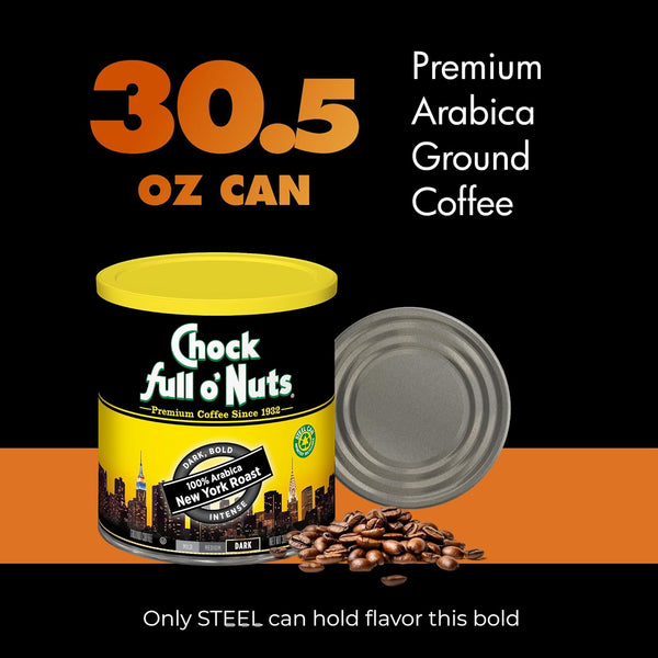 Chock Full OÃ¢ÂÂNuts New York Roast, Dark Roast Ground Coffee Ã¢ÂÂ Gourmet Arabica Coffee Beans Ã¢ÂÂ Bold, Full-Bodied and Intense Coffee