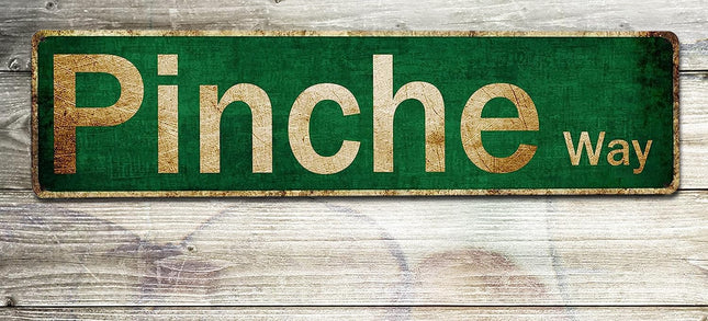 Vintage Pinche Way Metal Wall Decor - Funny Street Sign for Bedroom, Home Bar, Garage, Kitchen