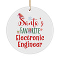 Santa'S Favorite Electronic Engineer Ornament for Christmas Tree Birthday Gifts Boss Coworker Manager Office Colleague Male Female Appreciation