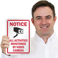 Smartsign 10 X 7 Inch Ã¢ÂÂNotice - All Activities Monitored by Video CameraÃ¢ÂÂ Metal Sign, 40 Mil Laminated Rustproof Aluminum, Red, Black