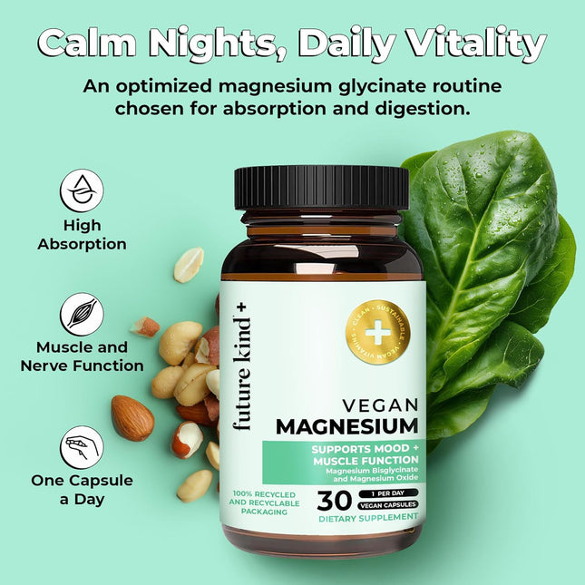 Future Kind Vegan Chelated Magnesium Supplement - Most Bioavailable & 6X More Po
