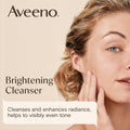 Aveeno Positively Radiant Brightening Facial Cleanser with Moisture Rich Soy Extract, Helps Even Skin Tone & Texture While Gently Lifting Away
