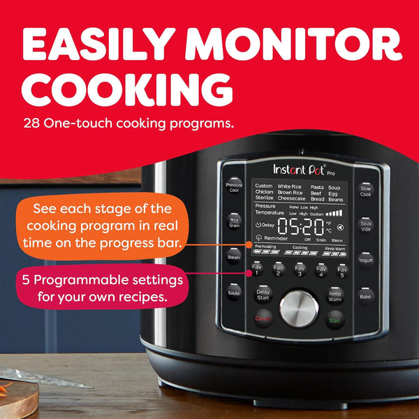 Instant Pot Pro 10-in-1 Pressure Cooker, Slow Cooker, Rice/Grain Cooker, Steamer, Sauté, Sous Vide, Yogurt Maker, Sterilizer, and Warmer, Includes
