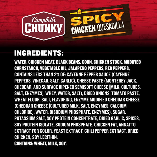 Campbell's Chunky Soup, Spicy Chicken Quesadilla Soup, 18.8 oz Can Spicy Chicken Quesadilla 18.8 Ounce (Pack of 1)