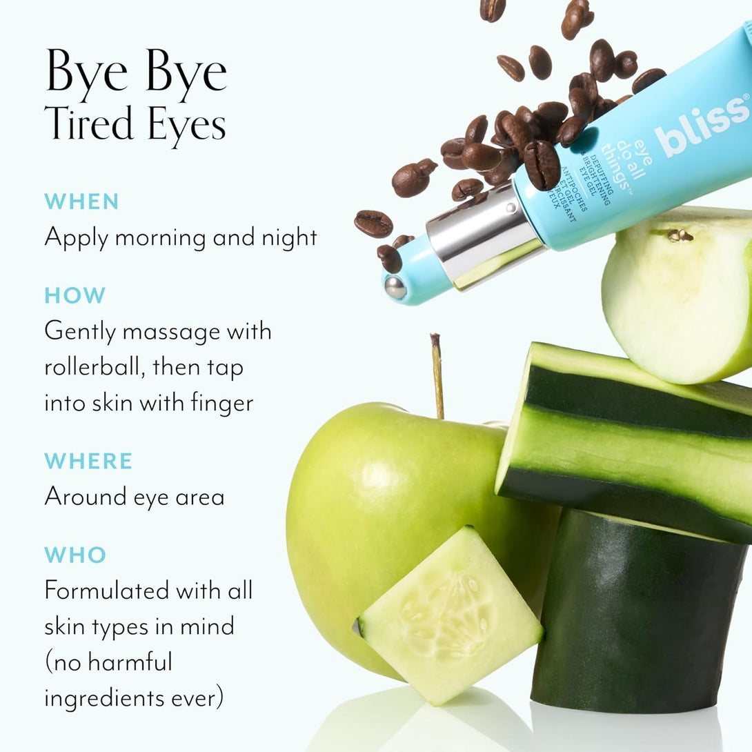 Bliss Eye Do All Things Hydrating Eye Gel Depuff & Brighten Straight-From-The-Spa Paraben Free, Cruelty Free 0.7 Fl Oz