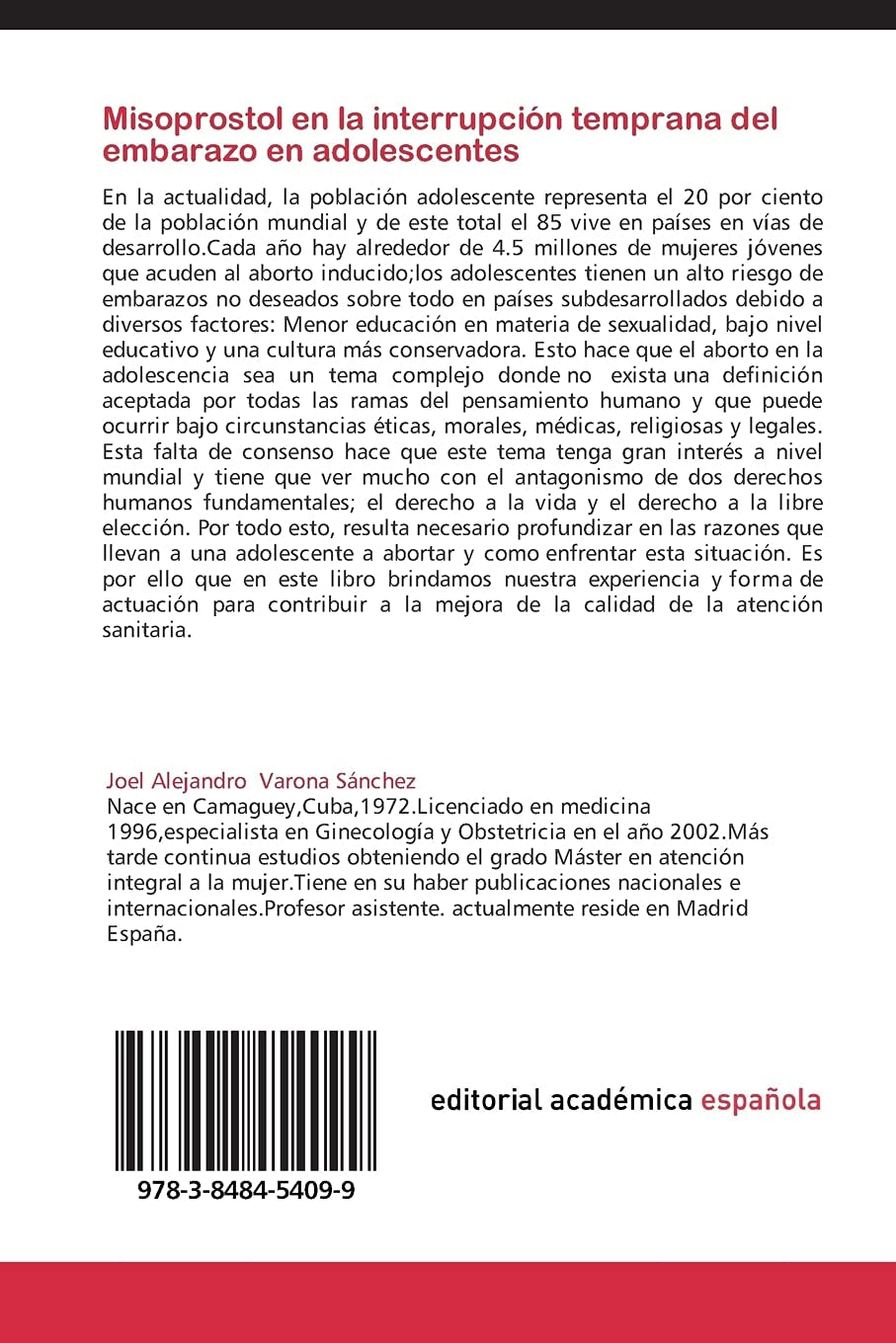 Misoprostol En La Interrupción Temprana Del Embarazo En Adolescentes: Ginecología De La Infancia Y La Adolescencia (Spanish Edition)